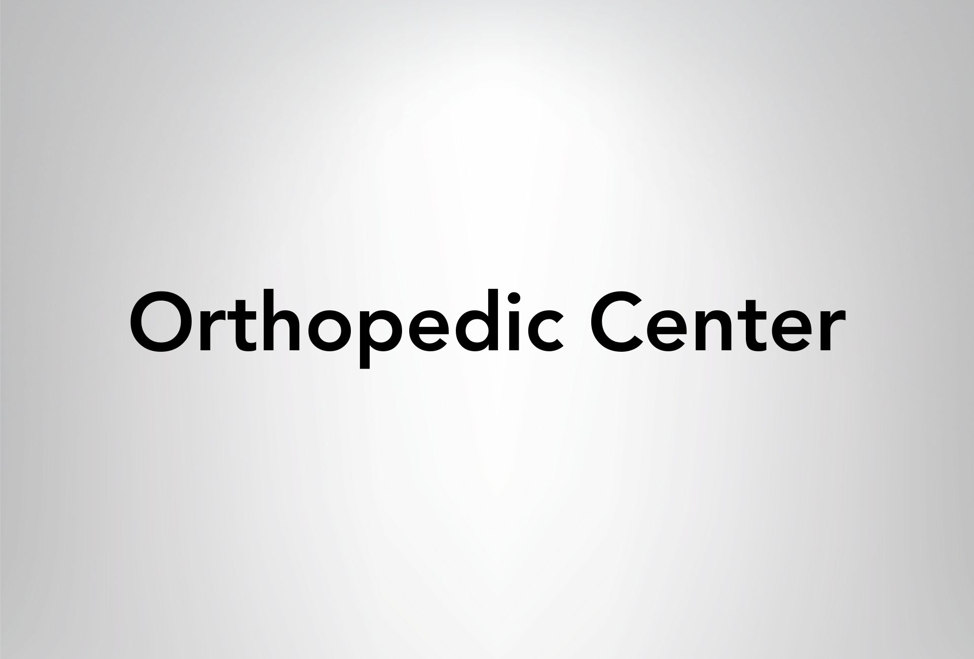 Orthopedic Center