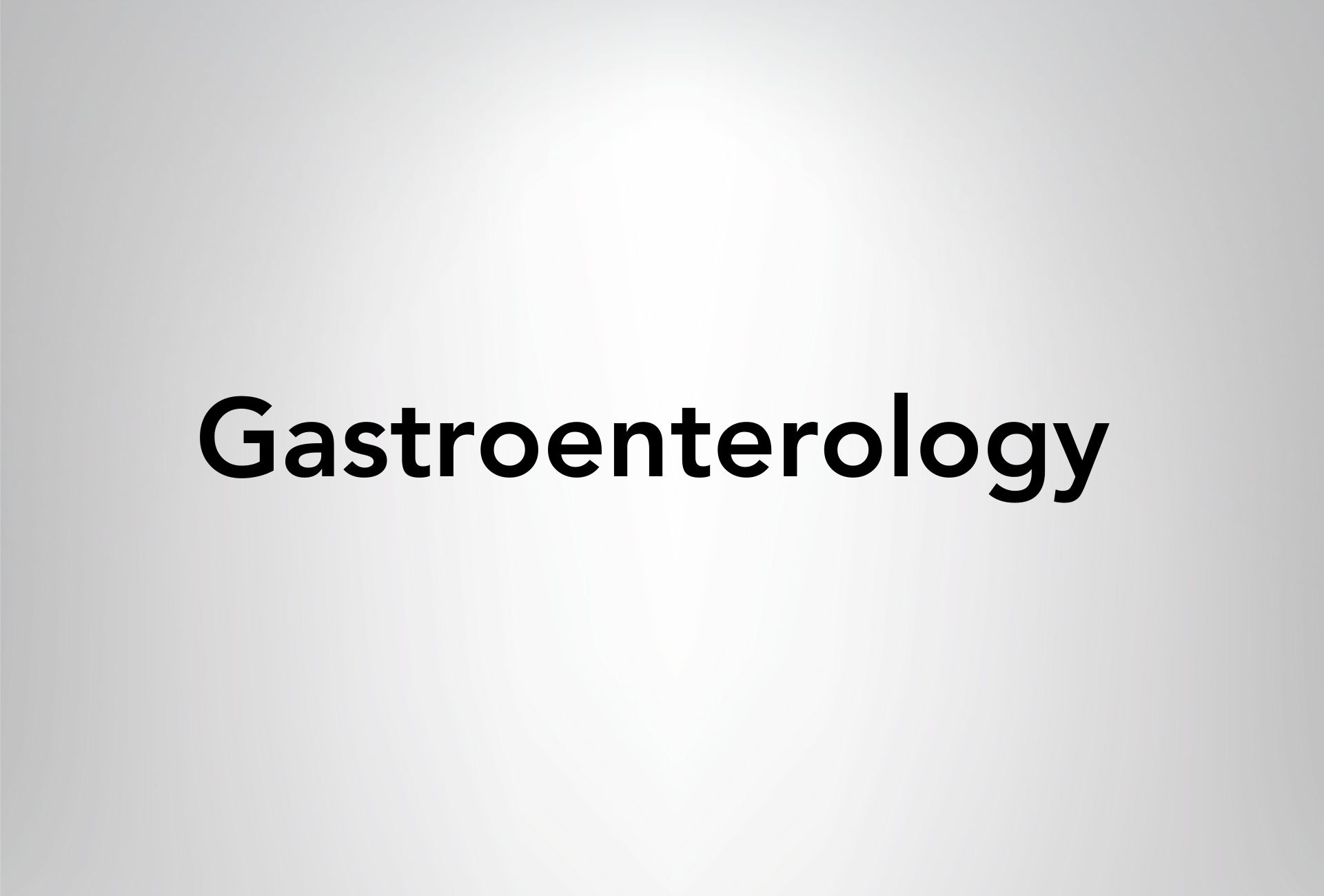 Gastroenterology