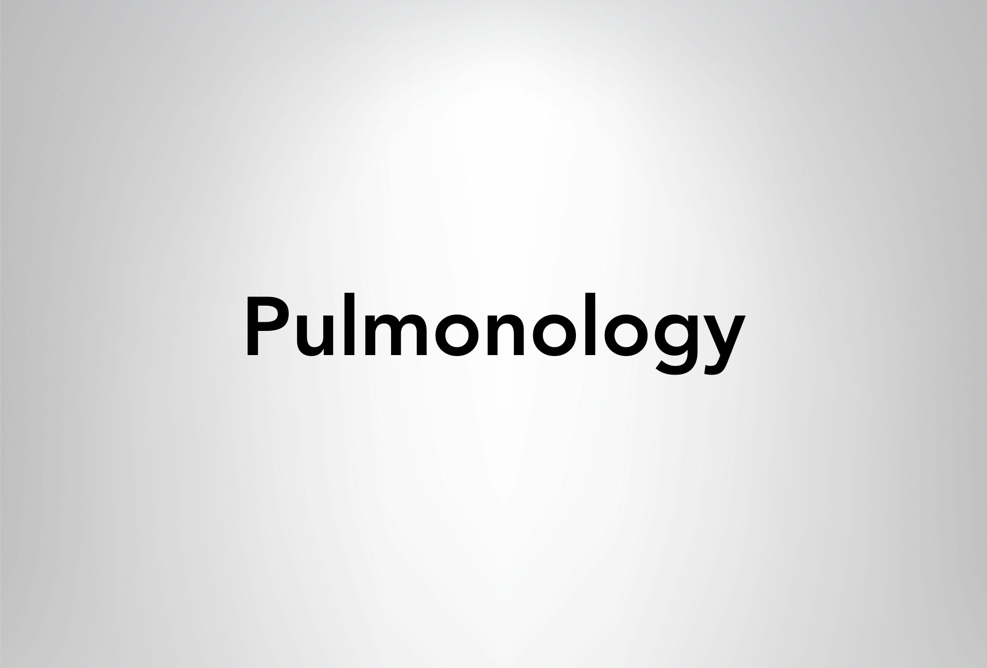 Pulmonology