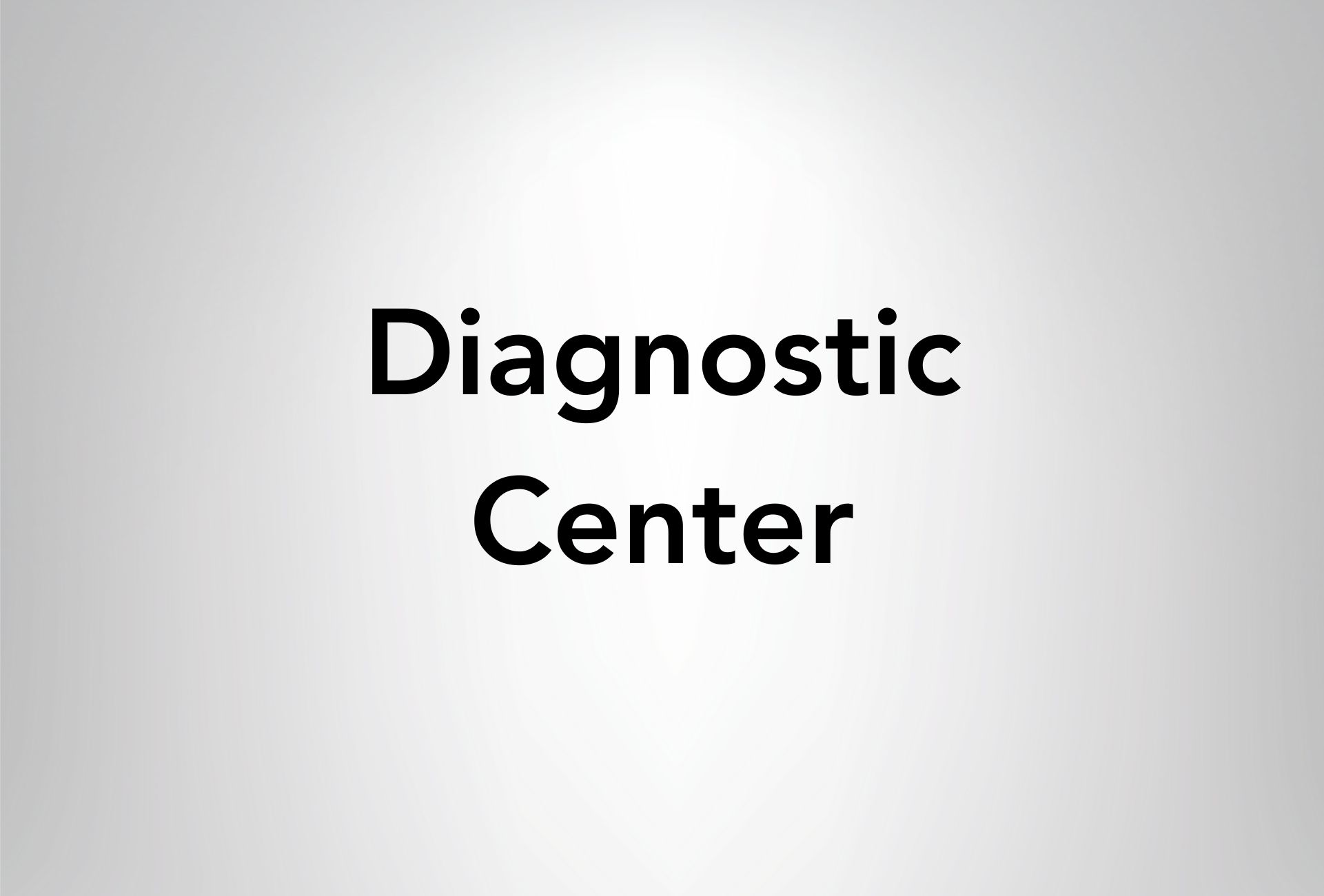 Diagnostic Center